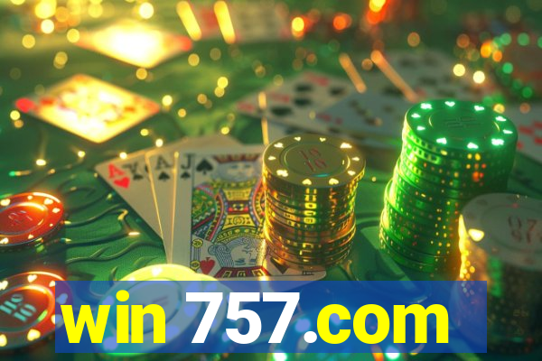 win 757.com